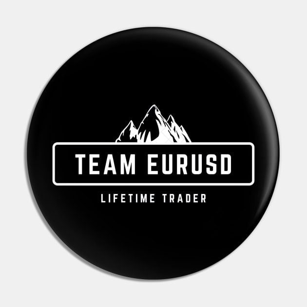 Team EURUSD Pin by Trader Shirts