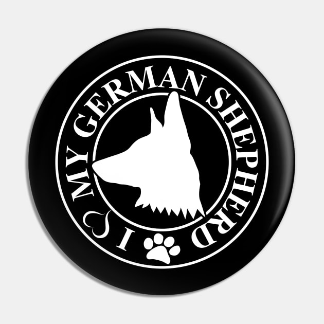 I Love My German Shepherd White Pin by KevinWillms1