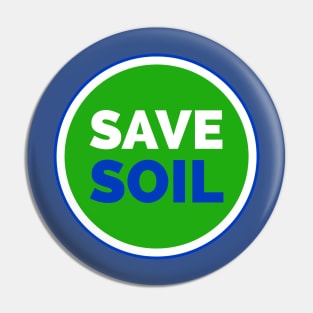 Save Soil Save Nature Save World Pin