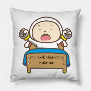 My book Characters wake me up Pillow