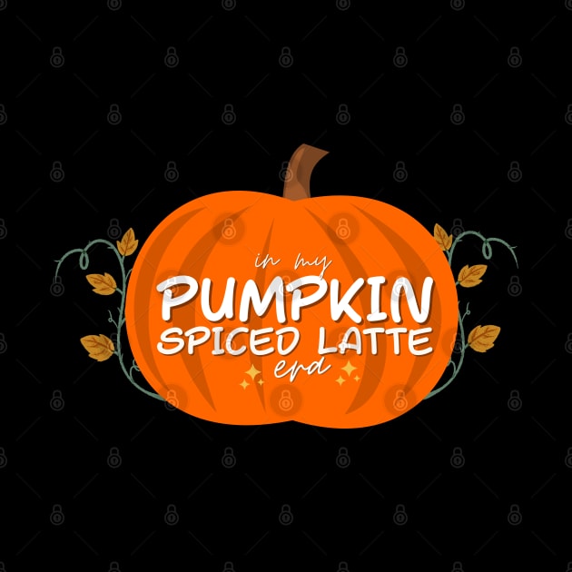 In my pumpkin spice latte era by shop the stan