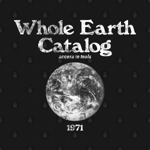 Whole Earth Catalog 1971 by BurningSettlersCabin