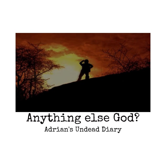 Anything Else, God? Adrian's Undead Diary Classic web logo by chrisphilbrook