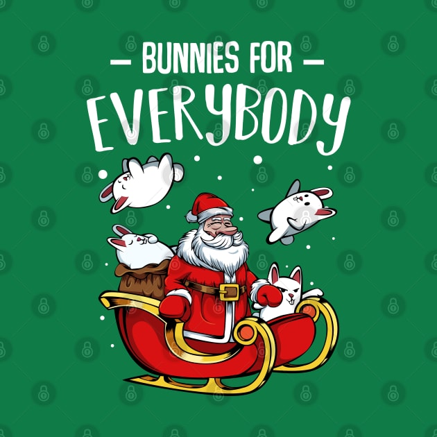 Bunny - Bunnies For Everybody - Funny Christmas Santa Claus by Lumio Gifts