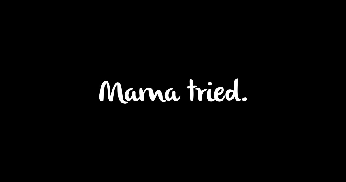 Mama Tried - Song Lyrics - Sticker | TeePublic