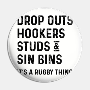 It's A Rugby Thing Rugby Sayings Pin