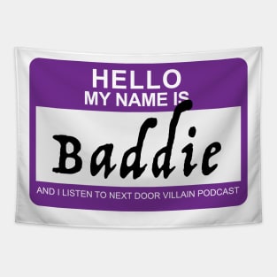 Baddie Tapestry