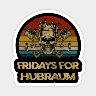 FRIDAYS FOR HUBRAUM Magnet