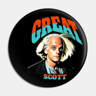 Great scott Pin