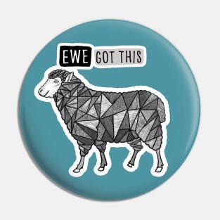 Ewe Got This Pin