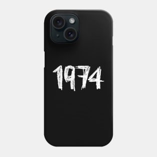 1974 Birthday, Birth Year 1974, Born in 1974 Phone Case