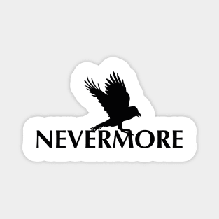 Raven lands on the lettering Nevermore Magnet