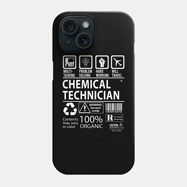 Chemical Technician T Shirt - MultiTasking Certified Job Gift Item Tee Phone Case by Aquastal