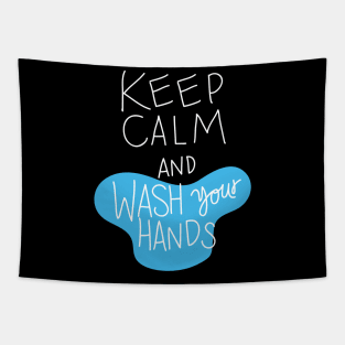 Keep Calm & Wash Your Hands | Social Distancing Tapestry