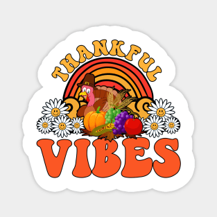 Thankful Vibes Turkey Rainbow Funny Retro Thanksgiving Women Magnet