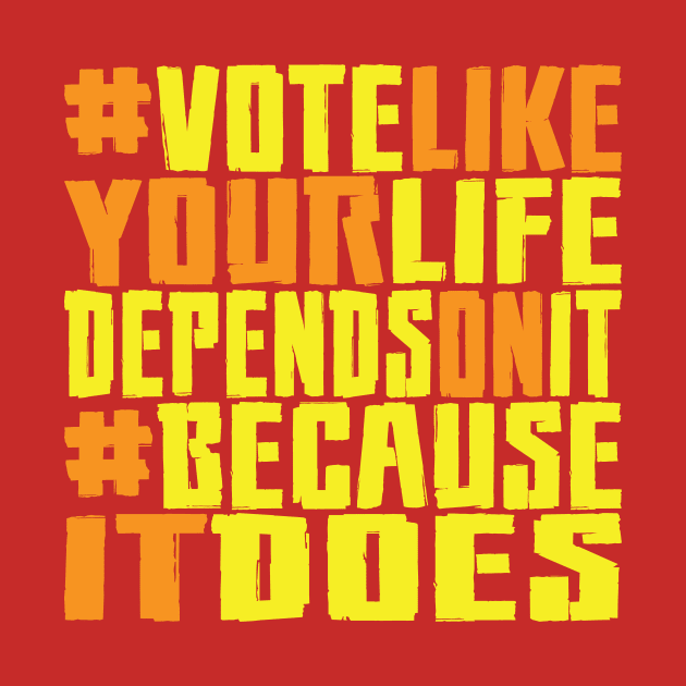 #VOTE4LIFE - FIRED UP by RaygunTeaParty