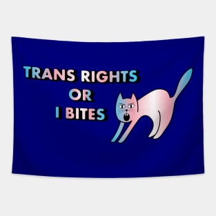 Trans Rights Or I Bites Cat Tapestry