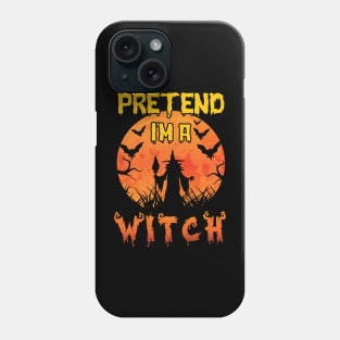 Lazy Halloween Costume Funny Pretend I'm A Witch Phone Case