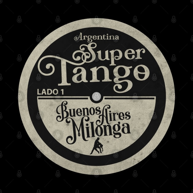 Super Tango LP by CTShirts