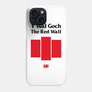 Wales football — Y Wal Goch / The Red Wall Phone Case