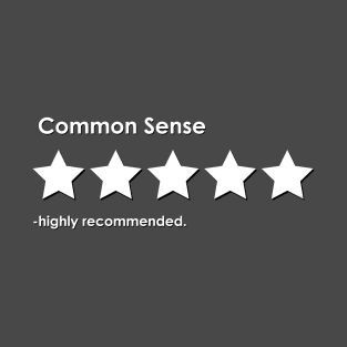 common sense review T-Shirt