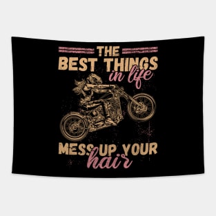 Best Things In Life Mess Up Your Hair Motorcycle Tapestry