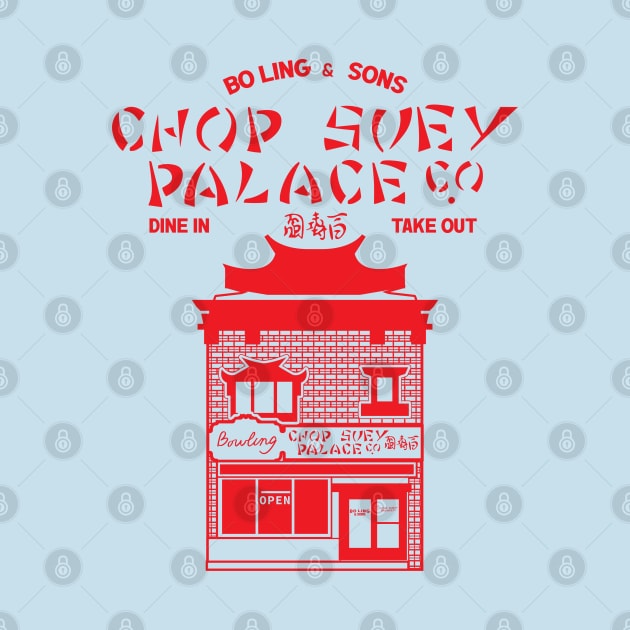 Chop Suey Palace by Gimmickbydesign