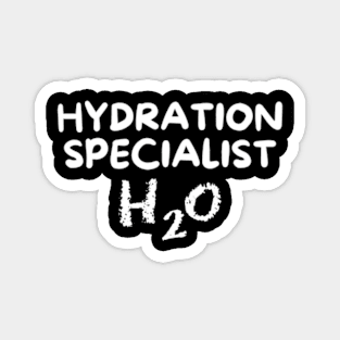 Hydration Specialist Magnet