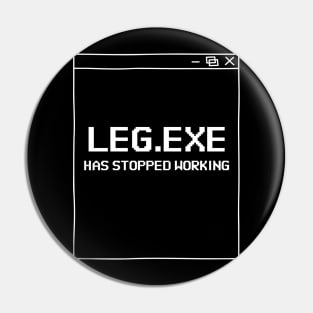 Leg.exe has stopped working Pin