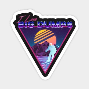 Retro Vaporwave Ski Mountain | I Love Big Dumps | Shirts, Stickers, and More! Magnet