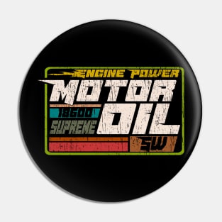 Vintage Motor oil engine label brand retro distressed Pin