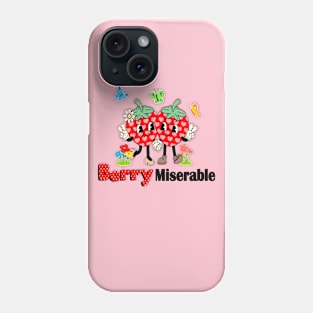 Berry Miserable Phone Case