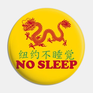 No Sleep New York Pin