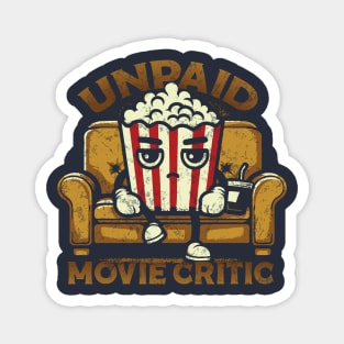 - Unpaid Movie Critic - Magnet