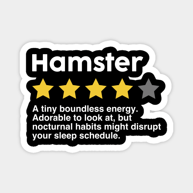 Hamster Rating for Hamster Lover Funny Quote Magnet by Messed Ups