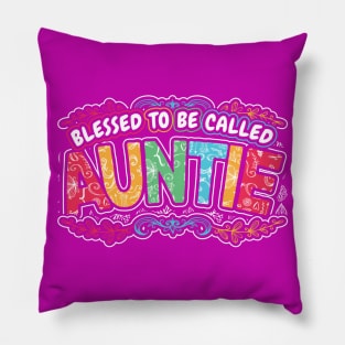 Blessed to be Called Auntie Floral Style Pillow