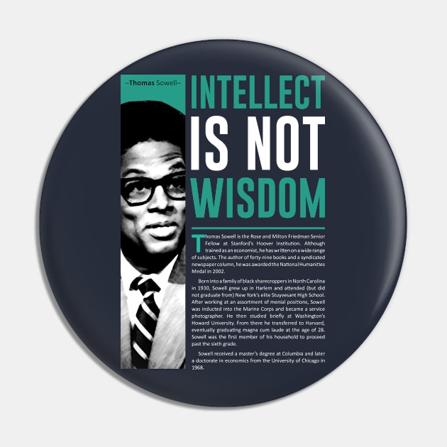 Thomas Sowell Quote Pin by ZUNAIRA