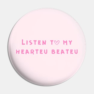 Listen to my hearteu beateu - Changbin Pin