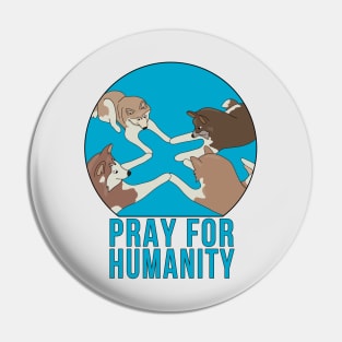 Pray for Humanity Pin