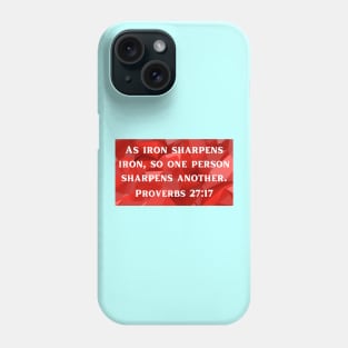 Bible Verse Proverbs 27:17 Phone Case