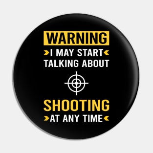 Warning Shooting Pin