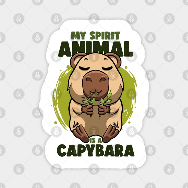 My spirit animal Is a Capybara Zoology Rodent Cute Capybaras Magnet by MerchBeastStudio