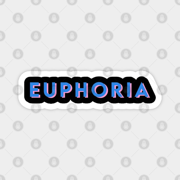 Euphoria Aesthetic Magnet by Chiko&Molly