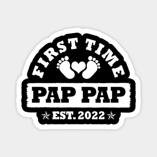 First Time Pap Pap Est 2022 Funny Father's Day Gift Magnet