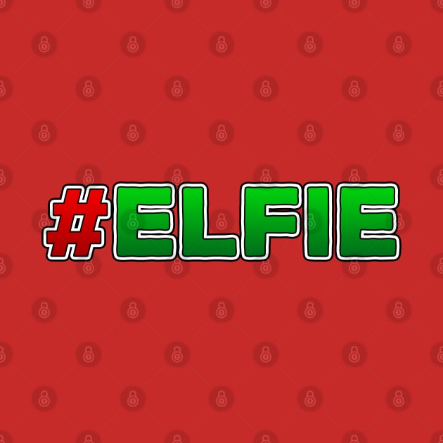 #ELFIE by Dopamine Creative