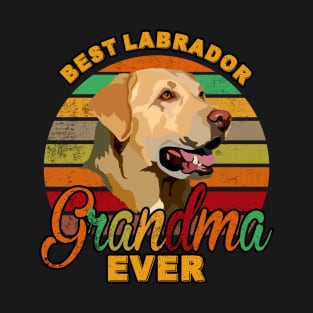 Best Labrador Grandma Ever T-Shirt