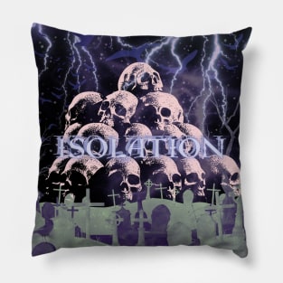 ISOLATION _SkullsCryToo_ Pillow