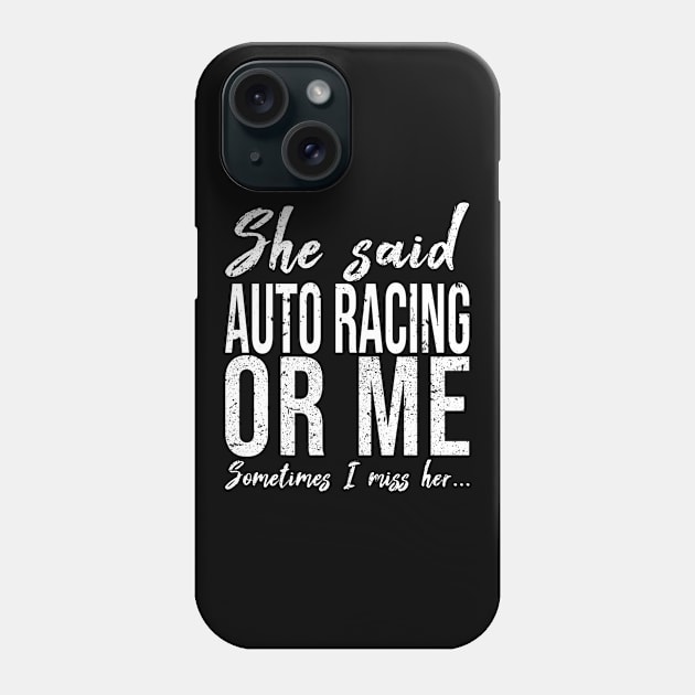 Auto Racing funny sports gift Phone Case by Bestseller