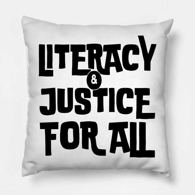 literacy and justice for all Pillow by mdr design