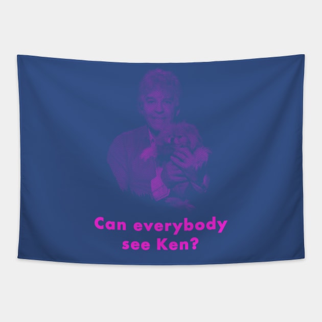 Can Everybody See Ken? Tapestry by Bitch Sesh